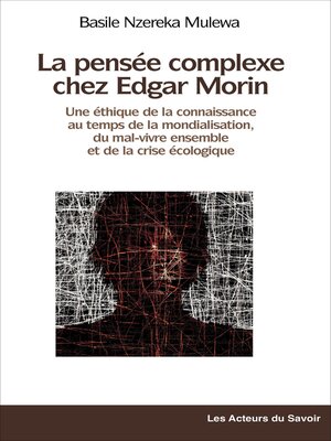 cover image of La pensée complexe chez Edgar Morin